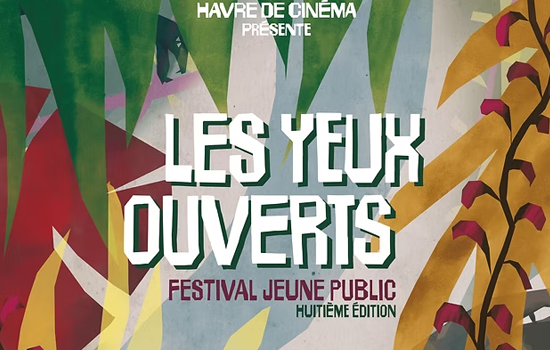 Festival : Les Yeux Ouverts 2026