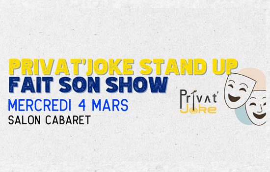 Humour : Privat'Joke - Stand Up fait son show