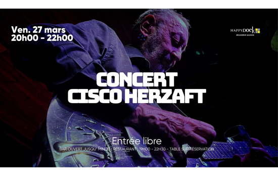 Concert : Cisco Herzaft
