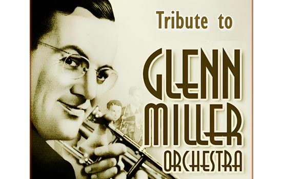 Tribute to Glenn Miller Orchestra