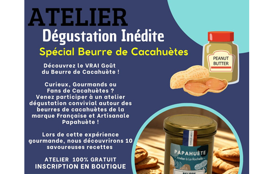 Atelier : Dégustation - Spécial beurre de cacahuète