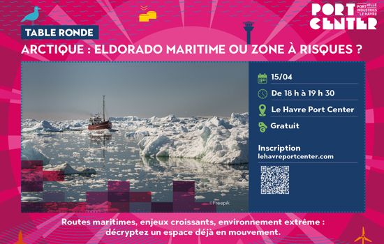 Table ronde : Arctique - eldorado maritime ou zone à risques ? Mer