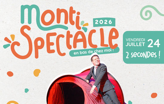 Monti Spectacle 2026