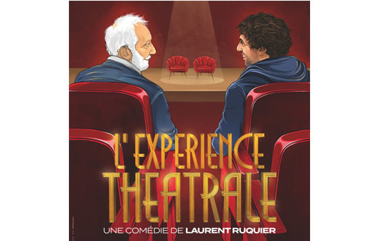 Théâtre : L'Expérience Théâtrale