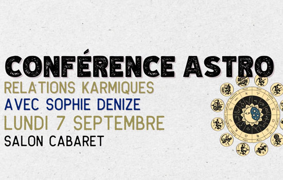 Conférence : Astrologie et relations karmiques