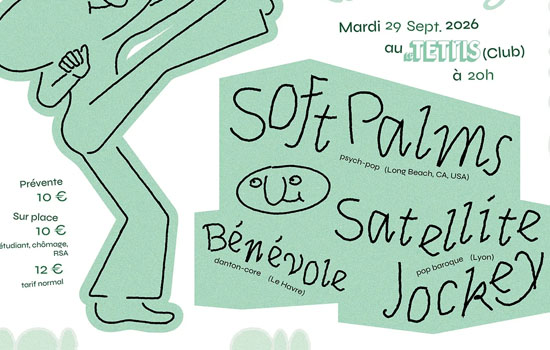 Concert : Soft Palms + Satellite Jockey
