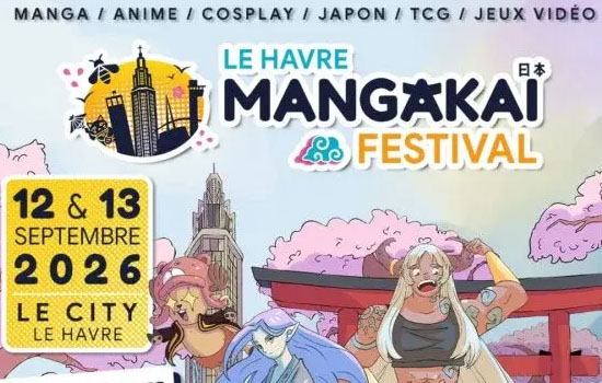 Le Havre Mangakaï Festival