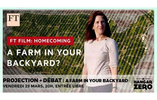 Projection-débat : A farm in your backyard