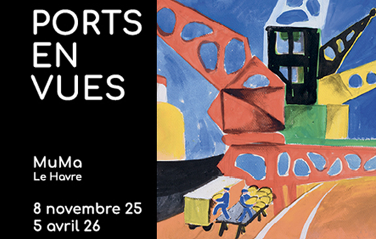 Exposition : Ports en vues