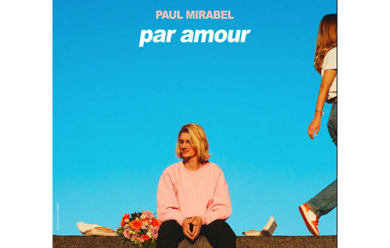 Paul Mirabel - par amour