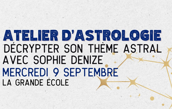 Atelier astrologie : Décrypter votre thème astral