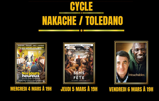 Cinéma : Cycle Nakache-Toledano