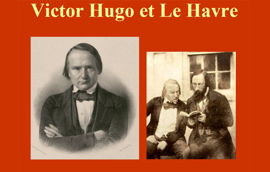 Conférence : Victor Hugo Le Havre
