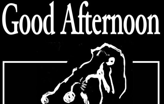 Vignette - Good Afternoon