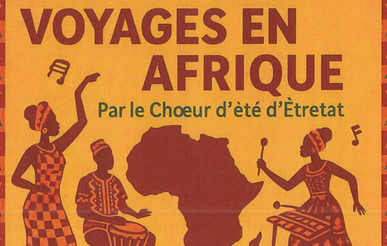Voyages en Afrique - ©Choeur d'été d'Etretat