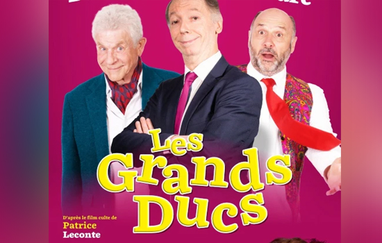 Théâtre : Les Grands Ducs
